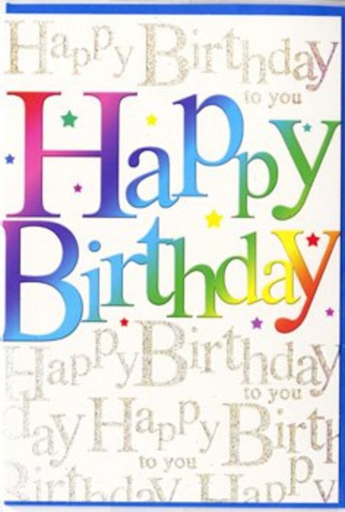 This image features a delightfully festive birthday card, the kind you could imagine perched beside a vase of fresh flowers in a Stanmore kitchen on a special morning. The main message, Happy Birthday, is written across the card in generously sized, rounded letters that flow through an unbroken rainbow gradient. Starting with intense ruby red and lively fuchsia, the colours transition through velvety purples and rich blues, then glide into sea-toned turquoise, leafy green, and glowing golden yellow. Each letter blends seamlessly into the next, creating the impression of a soft, airbrushed finish, while a gentle sheen hints at a smooth, slightly glossy texture. Around the bold words, small star shapes and tiny multicoloured flecks are sprinkled like confetti, enhancing the sense of celebration without cluttering the space. The background is a light, neutral tone, overlaid with repeated lines of Happy Birthday to you in fine gold script, written in delicate, looping strokes that resemble handwriting on a cherished card. This golden script adds a subtle sparkle, catching the light in a way that suggests a very light dusting of glitter or metallic ink, similar to the shimmer of decorative ribbon on a hand-delivered bouquet. The interplay between the striking rainbow typography and the refined gold lettering creates a balanced, inviting composition that feels joyful yet thoughtful. It's easy to picture this card being chosen from Flowers Stanmore to accompany a colourful arrangement bound for a home near Stanmore station or a birthday lunch just off Church Road, ensuring the recipient feels truly celebrated from the first glance.